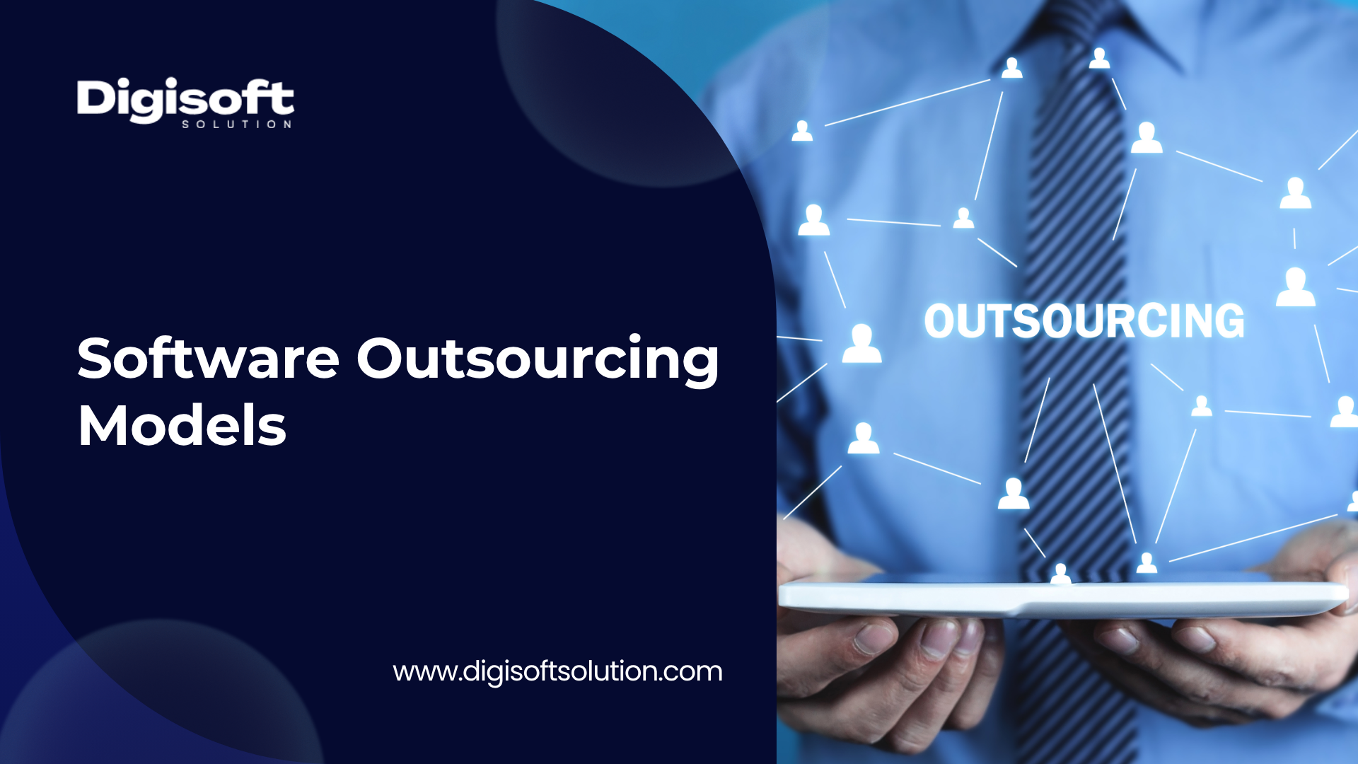 The 3 Key Software Outsourcing Models in 2026