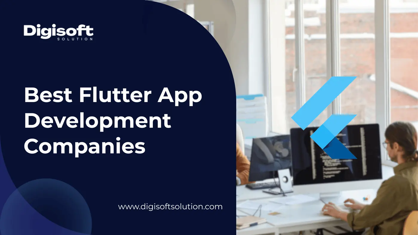 5 Best Flutter App Development Companies​ in 2026