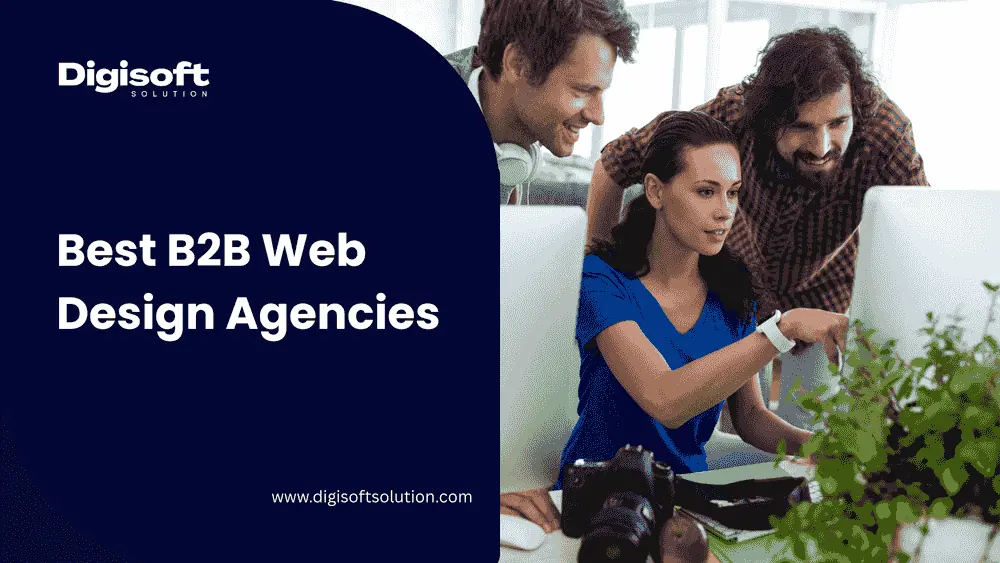 5 Best B2B Web Design Agencies for Your Business 2026