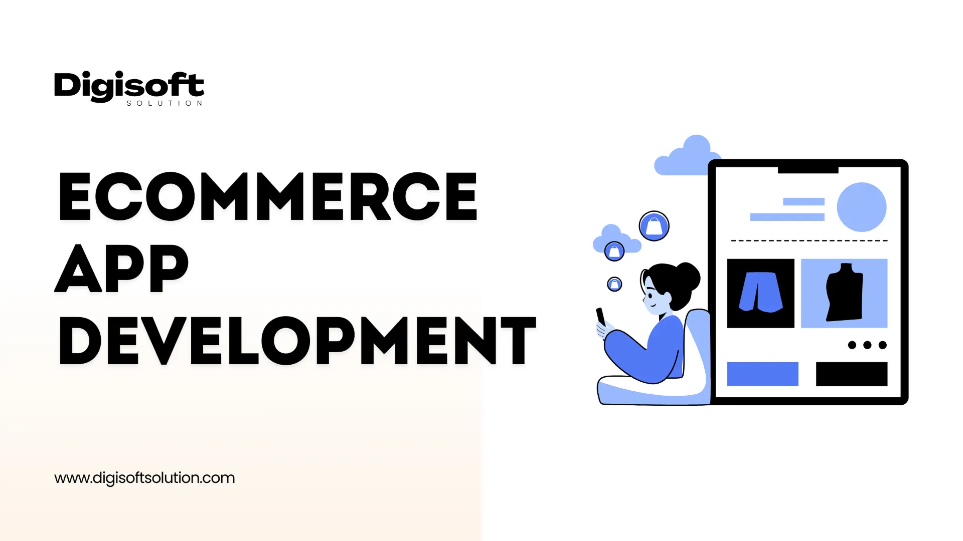 E-commerce App Development - A Complete Guide in 2026