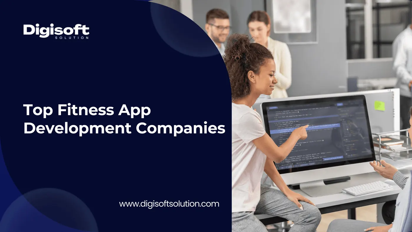 Top 5 Fitness App Development Companies for Fitness Brands