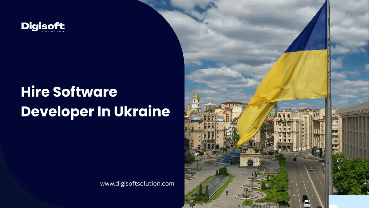 Hire Software Developers in Ukraine: A Complete Guide