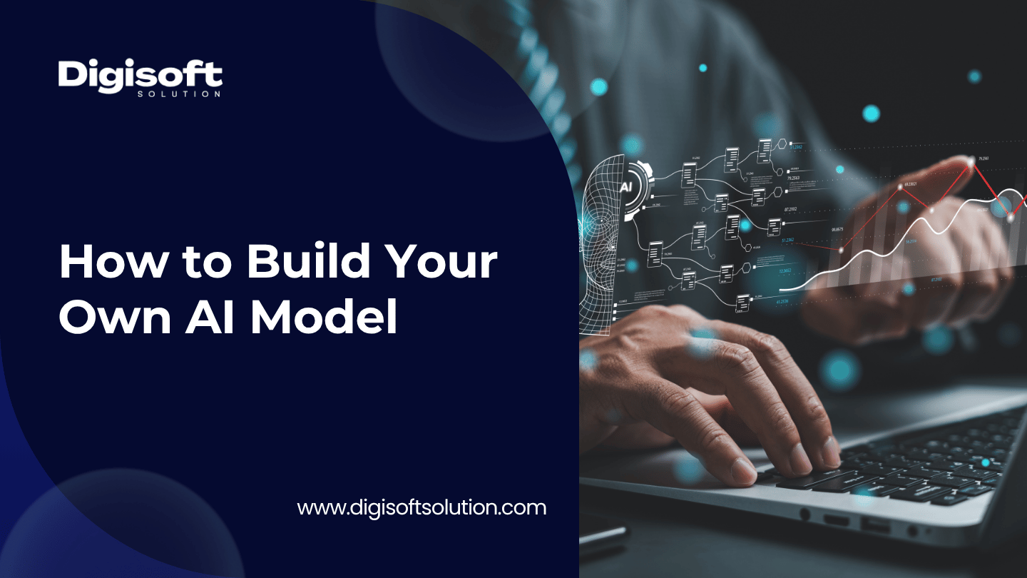 How to Build Your Own AI Model: A Practical Guide for Founders