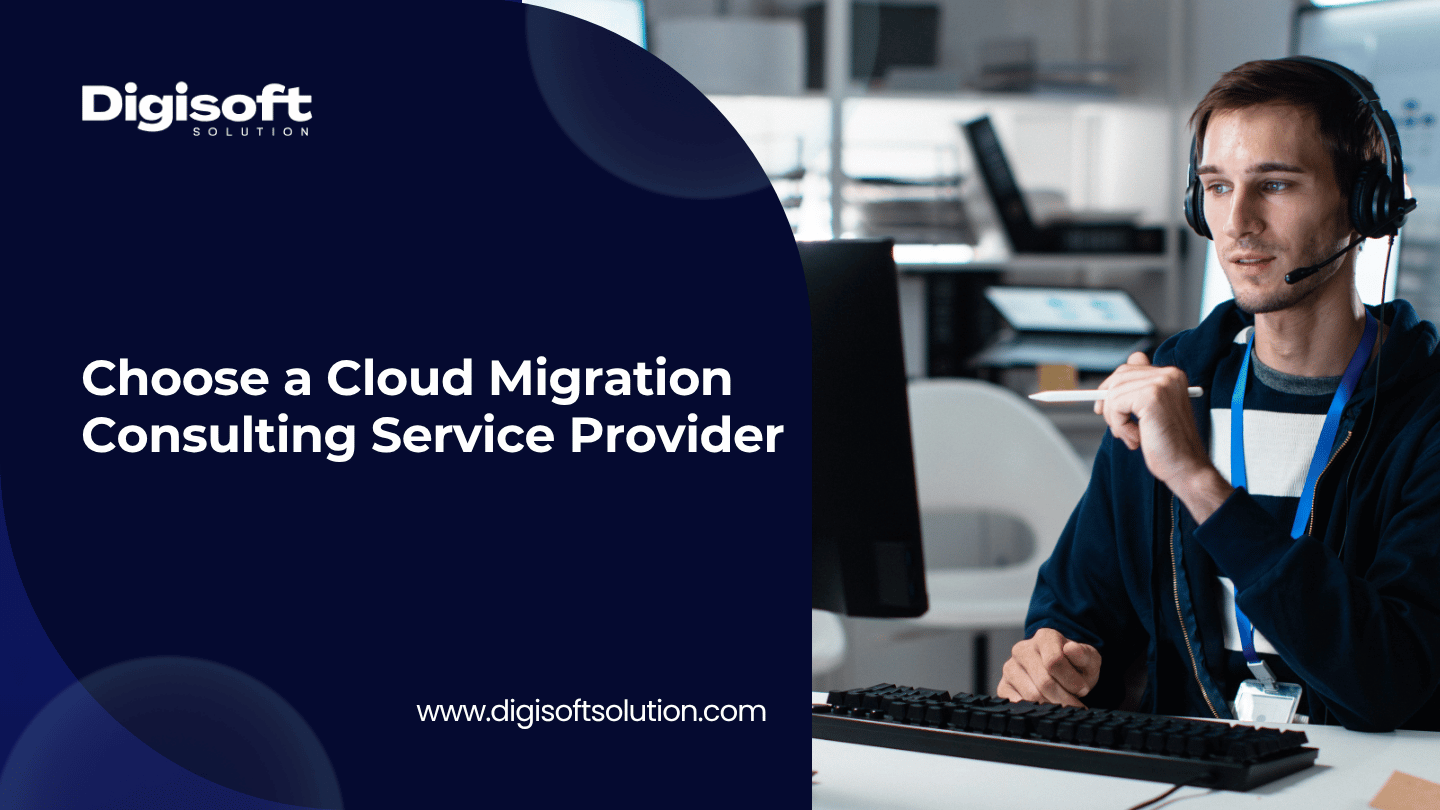 How to Choose a Cloud Migration Consulting Service Provider?