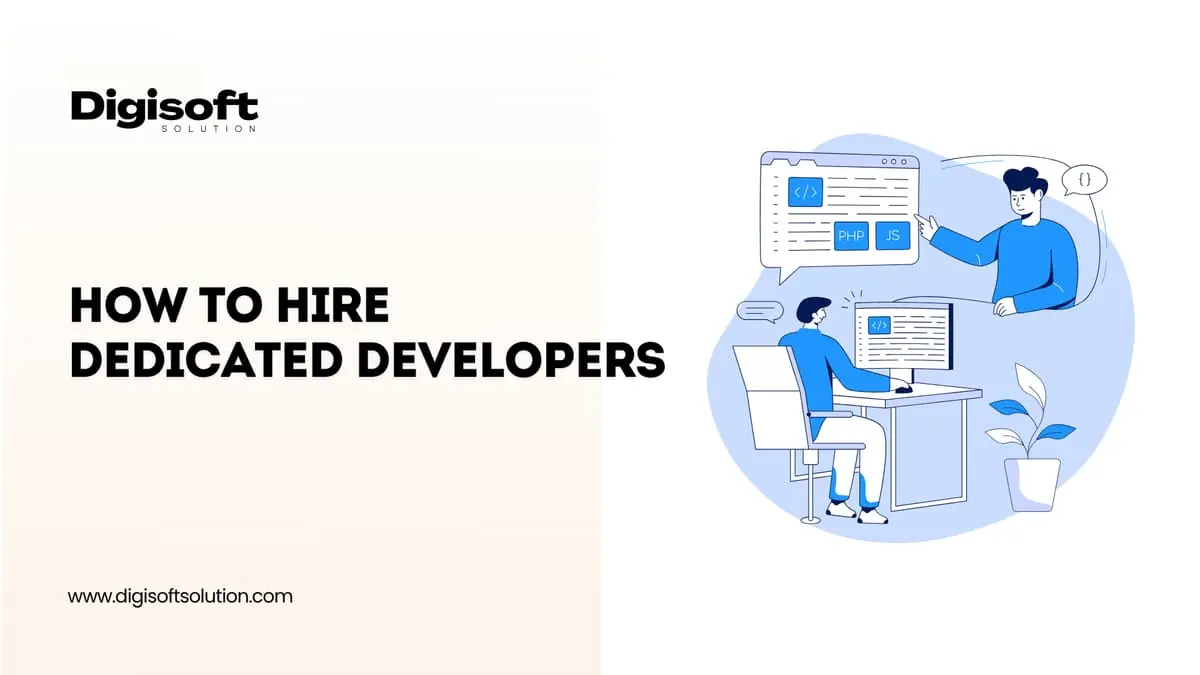 How to Hire Dedicated Developers?