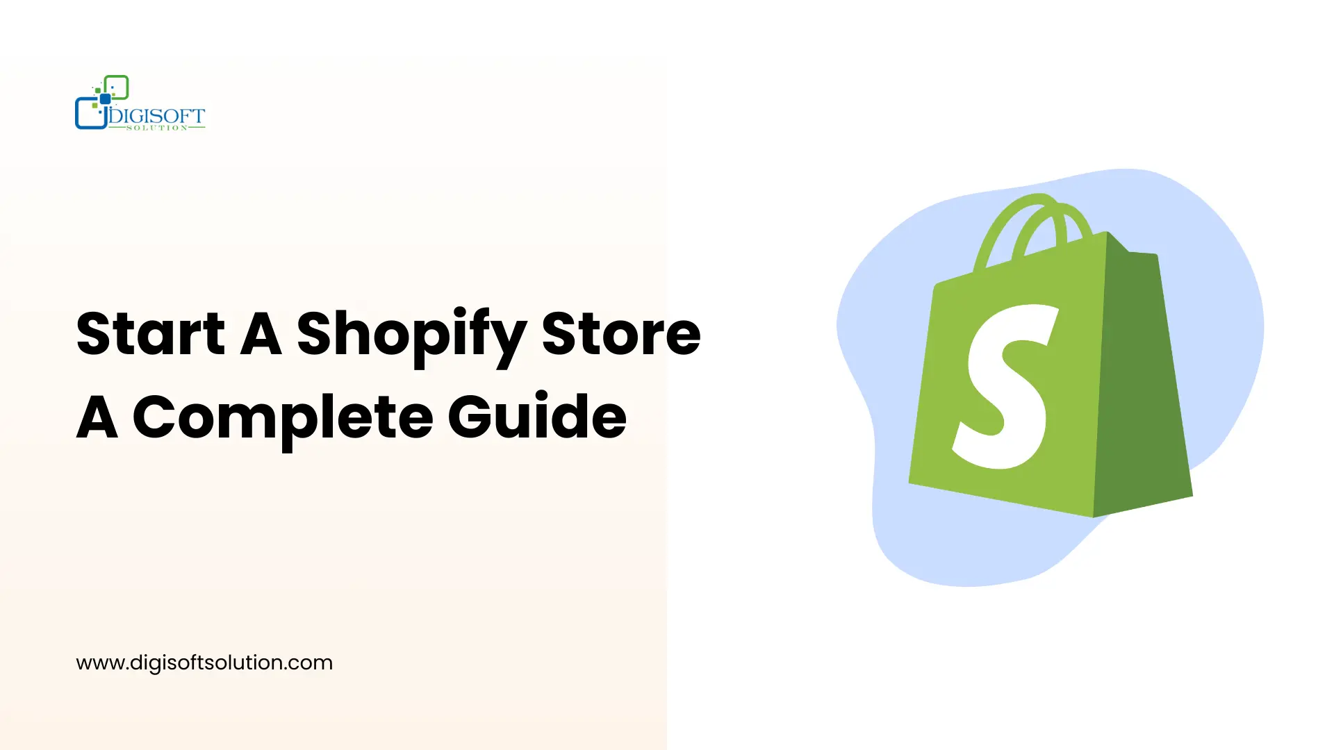 How To Start A Shopify Store: A Complete Guide For 2026