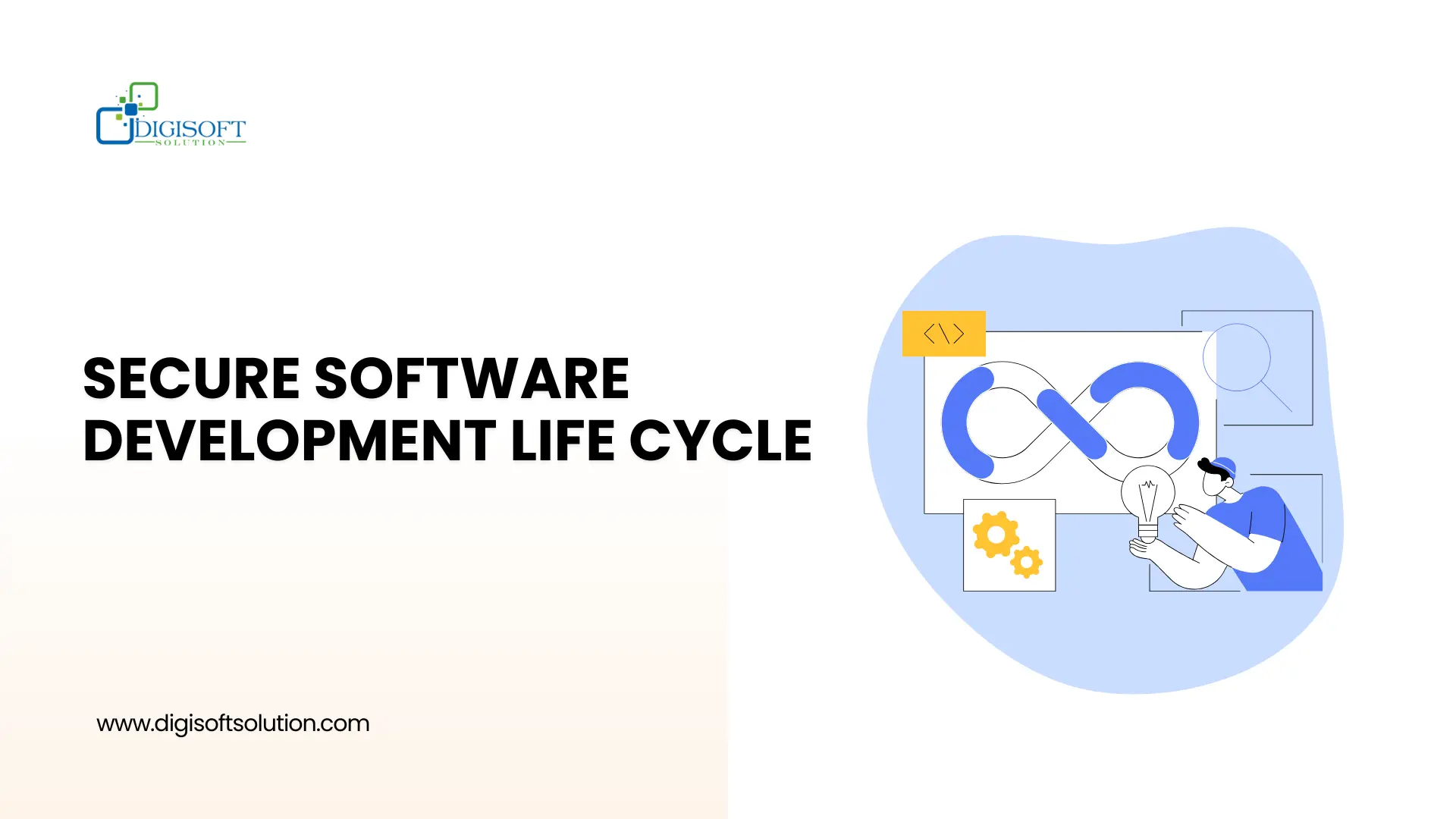 Secure Software Development Life Cycle: A Complete Guide