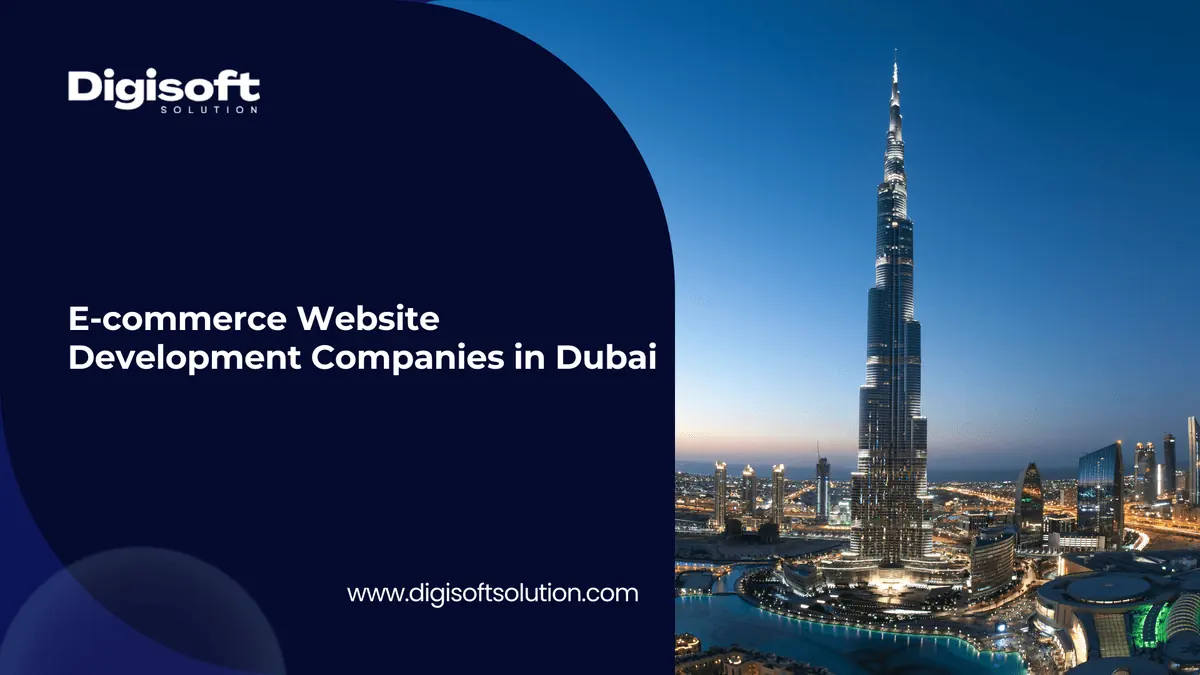 Top E-commerce Website Development Companies in Dubai 2026