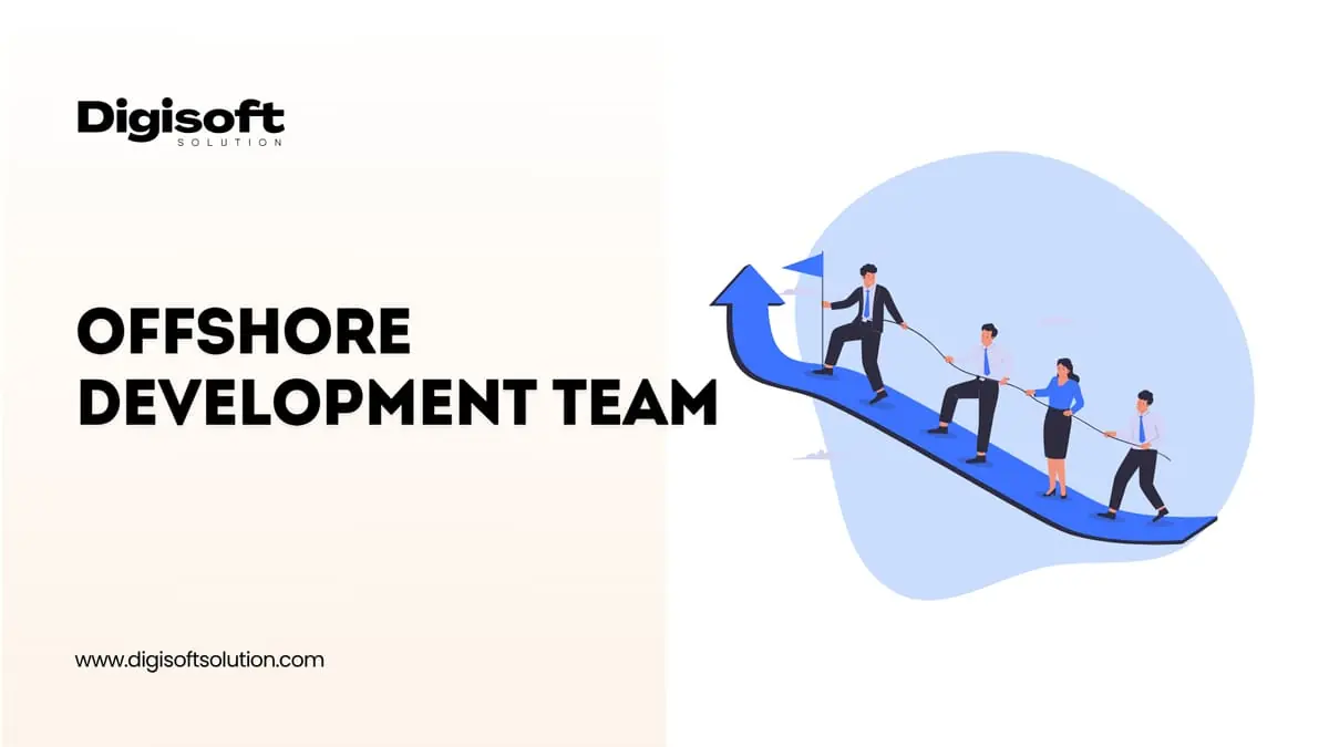 What is an Offshore Development Team​? Hire Offshore Developers